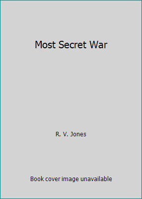Most secret war v jones - r.,