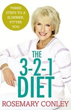 Rosemary Conley's 3-2-1 Diet: Just 3 steps to a slimmer, fitter .9781784753207