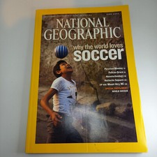 National Geographic Magazine June 2006 Soccer Peruvian Mummy Nanotechnology