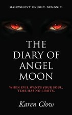 The Diary Of Angel Moon - Clow, Karen