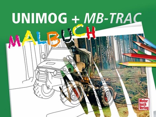 Unimog trac malbuch - +, mb-trac
