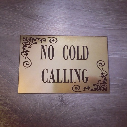 Cold callers door sign - cold,