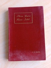 THESE YEARS HAVE TOLD - G E