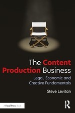 The Content Production Business: Leg..., Levitan, Steve