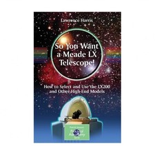 So You Want a Meade LX