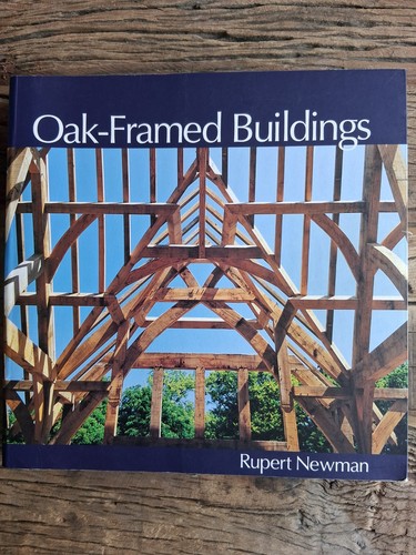Oak framed buildings revised - oak-framed,