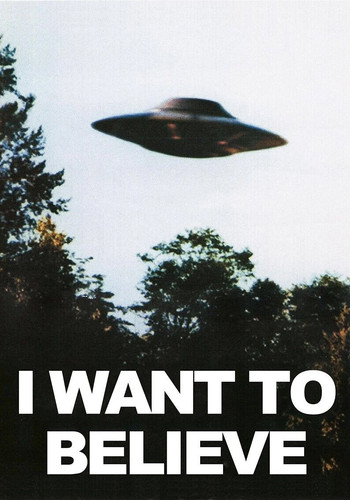 Want believe x files - i,