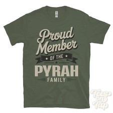 PROUD MEMBER OF THE PYRAH