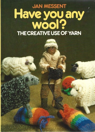 Have you any wool jan - you, wool?