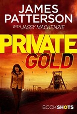 Private Gold: BookShots (A