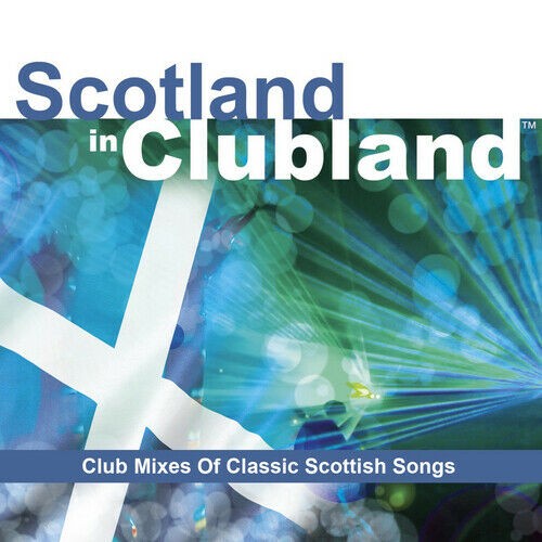 Scotland clubland cd - clubland,
