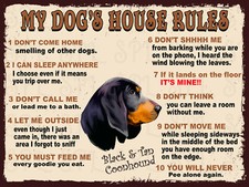 My dog's house rules Black & Tan Coonhound retro metal sign Plaque