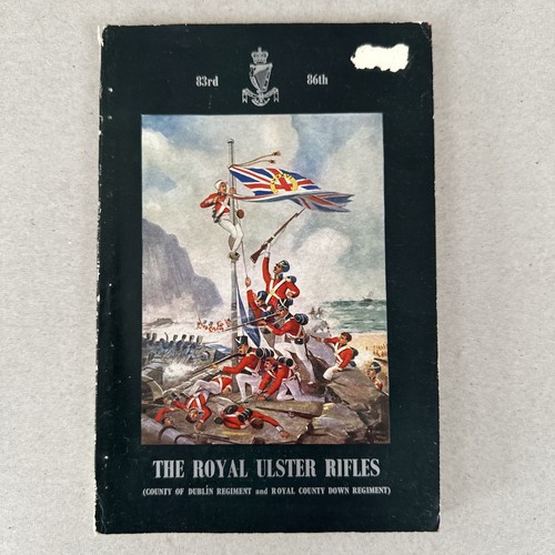 The royal ulster rifles - the,