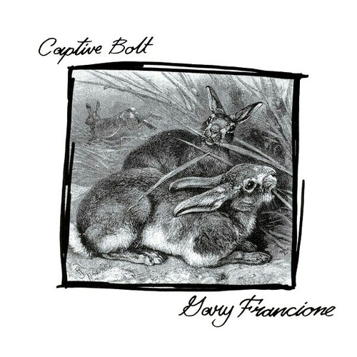 Captive bolt gary francione - bolt,
