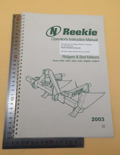 Reekie Operators Instruction Manual Ridgers And Bed Makers Paperback 2003