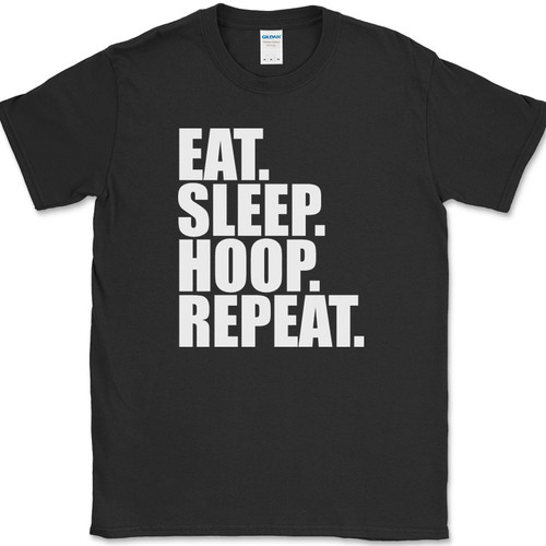 Eat sleep hoop repeat - hoop,