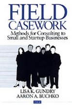 Field Casework : Methods for