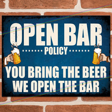 OPEN BAR POLICY Funny Metal