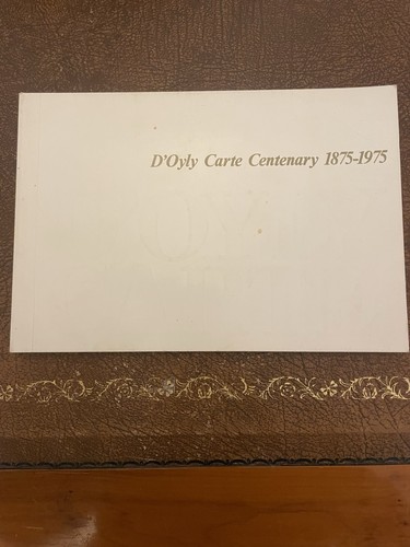 Oyly carte centenary - d'oyly,