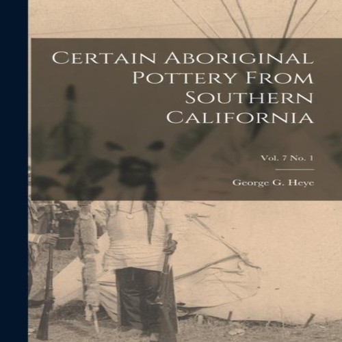 Certain aboriginal pottery - aboriginal,