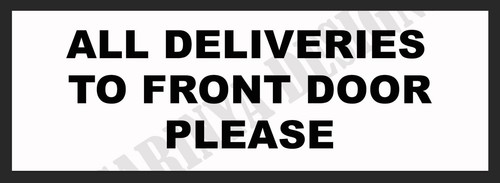 All deliveries the front - the,