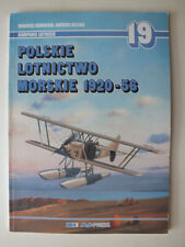 Polskie Lotnictwo Morskie 1920-56 (Kampanie Lotnicze 19)