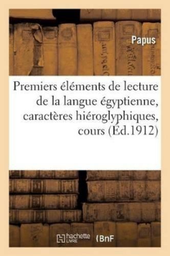 Papus premiers éléments - papus,
