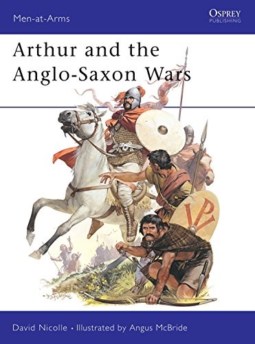 Arthur and the - , anglo-saxon