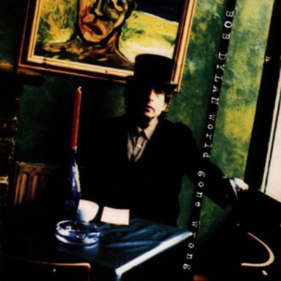 Bob dylan world gone wrong - dylan:,