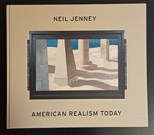 American Realism Today By Neil Jenney, Cloth Hardcover Boook, Gagosian Publisher