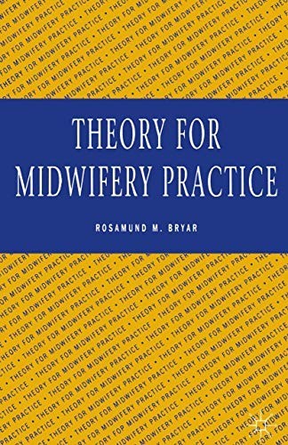 Theory for midwifery practice - for,