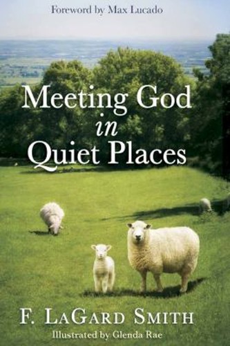 Meeting god quiet places - meeting,
