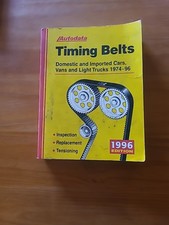 Autodata Timing Belts Domestic/Imported Cars/Vans/Light Trucks 1974-97 1998 Ed