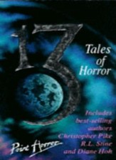 13 Tales of Horror (Point Horror) By Christopher Pike, R. L. Stine
