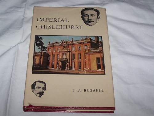 Imperial chislehurst bushell - imperial,