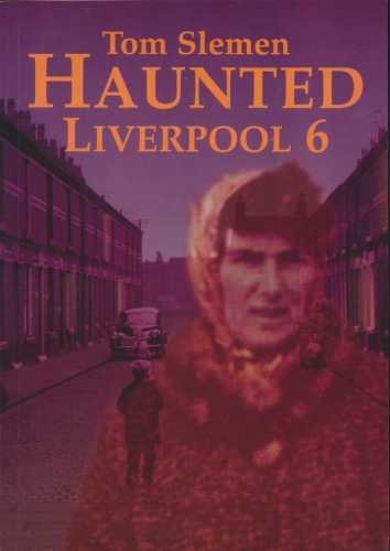 Haunted liverpool slemen - liverpool, 6