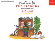 MORE TUNES FOR TEN FINGERS