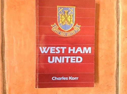 West ham united - united:, the