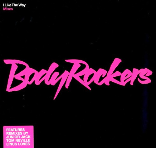 Body rockers like the - -, way