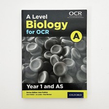 A Level BIOLOGY For OCR A - Year 1 And AS Student Study Book Course Guide