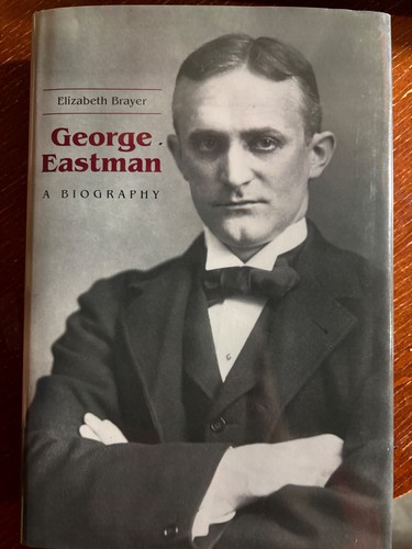 George eastman biography by - eastman:, a