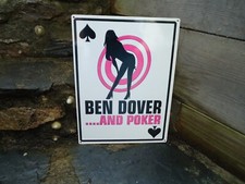 Ben Dover And Poker Metal Sign