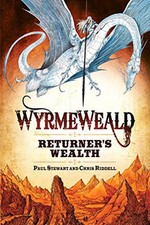 Wyrmeweald: Returner's Wealth by Riddell, Chris Hardback Book The Cheap Fast