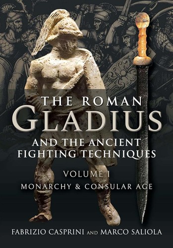 The roman gladius - and,