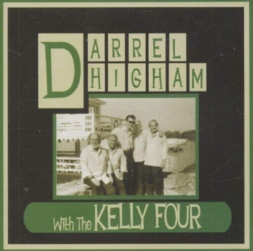 Darrel higham with the - darrel, kelly