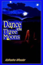 Dance of the Three Moons By