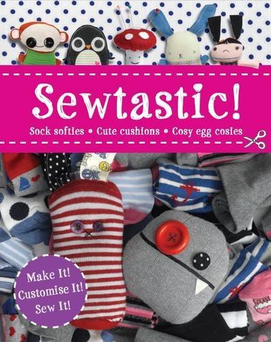 Sewtastic craft book - sewtastic!,