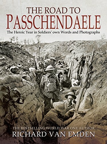 The road passchendaele - the, passchendaele: