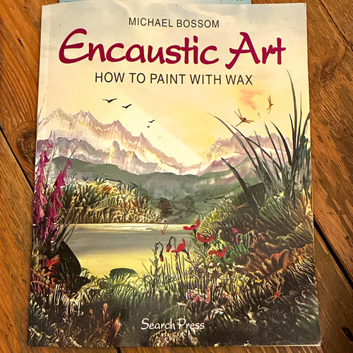 Search press encaustic art how - encaustic,