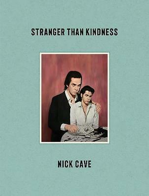 Stranger than kindness nick - than,